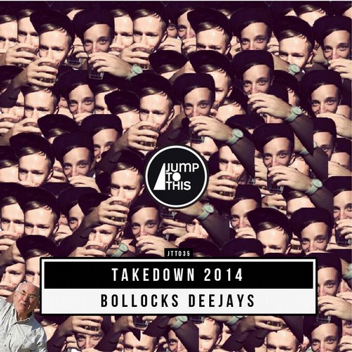Bollocks Deejays – Takedown 2014