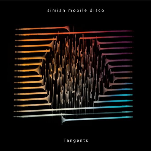 Simian Mobile Disco – Tangents