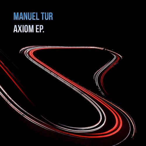 Manuel Tur – Axiom