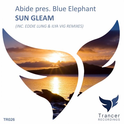 Abide Pres. Blue Elephant – Sun Gleam