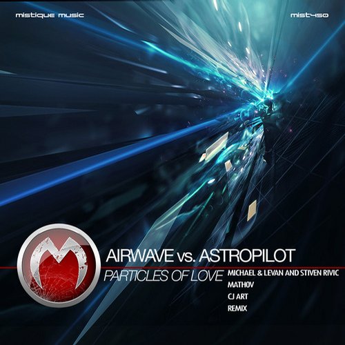 Airwave vs. Astropilot – Particles Of Love