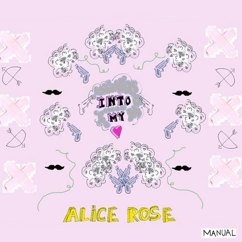 Alice Rose – Into My Heart