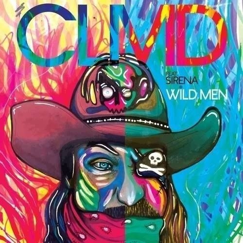 CLMD feat. Sirena – Wild Men