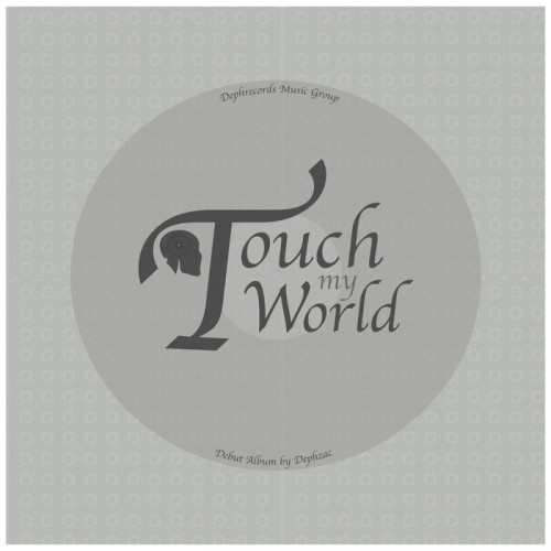 Dephzac – Touch My World LP