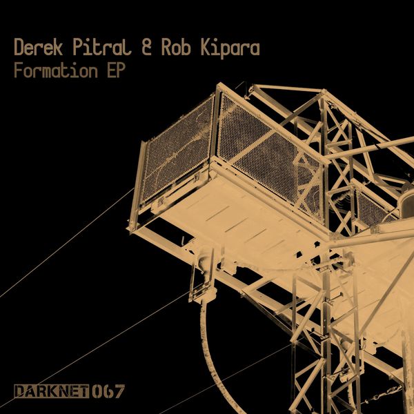Derek Pitral & Rob Kipara – Formation EP