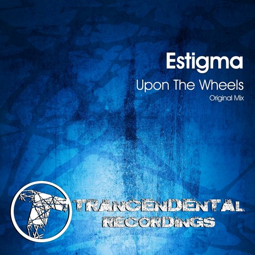 Estigma – Upon The Wheels