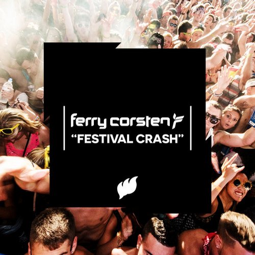Ferry Corsten – Festival Crash
