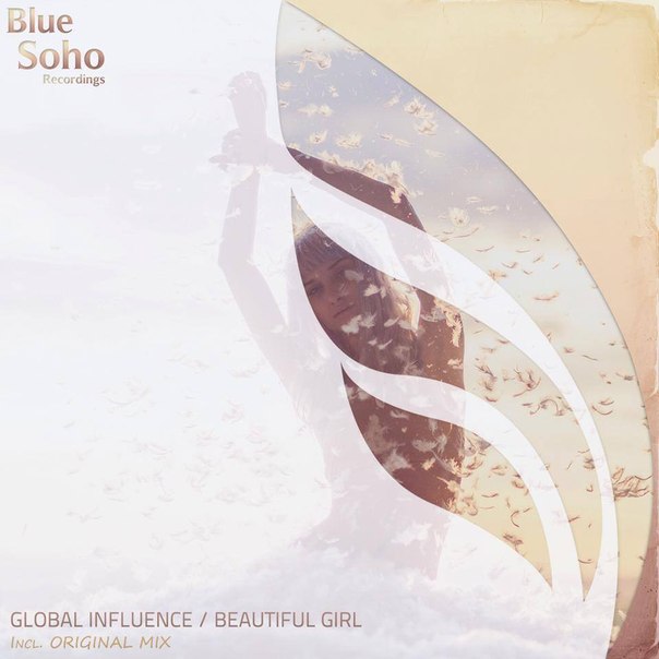 Global Influence – Beautiful Girl