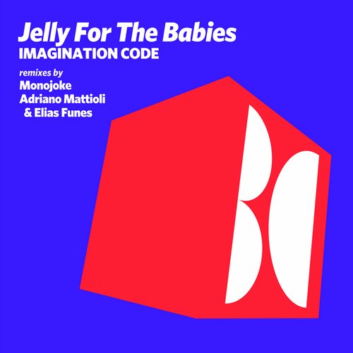 Jelly For The Babies – Imagination Code