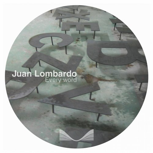 Juan Lombardo – Every Word