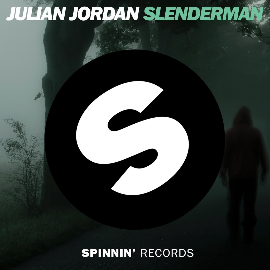 Julian Jordan – Slenderman