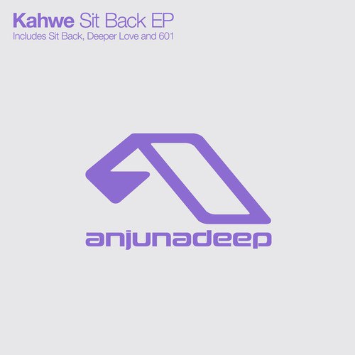 Kahwe – Sit Back EP