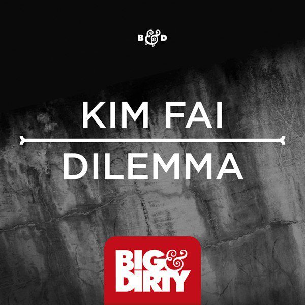 Kim Fai – Dilemma