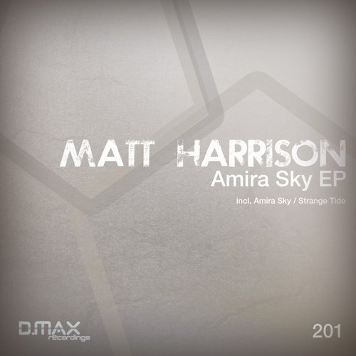 Matt Harrison – Amira Sky EP
