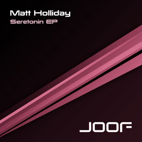 Matt Holliday – Seretonin EP