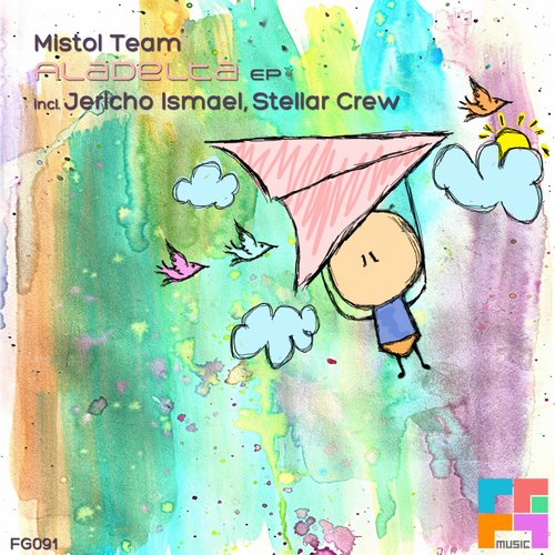 Mistol Team – Aladelta EP