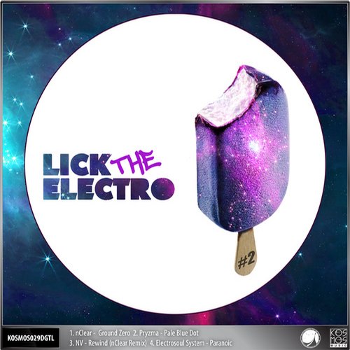 NClear & Electrosoul System – Lick the Electro EP #2