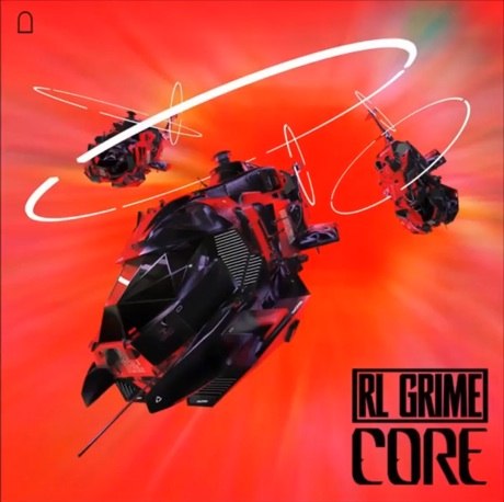 RL Grime – Core