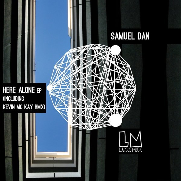 Samuel Dan – Here Alone EP