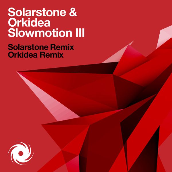 Solarstone & Orkidea – Slowmotion III (Remixes)