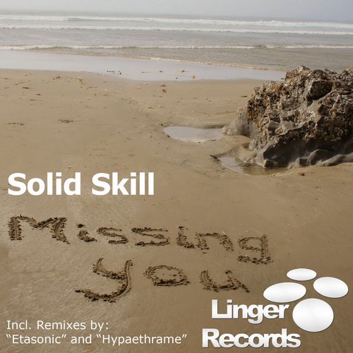 Solid Skill – Mising You EP