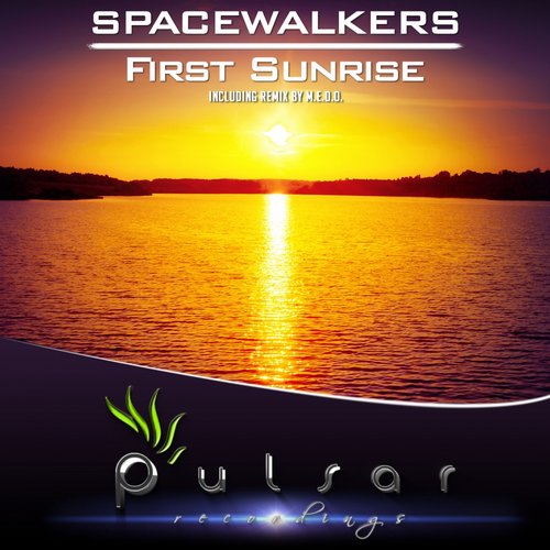 SpaceWalkers – First Sunrise