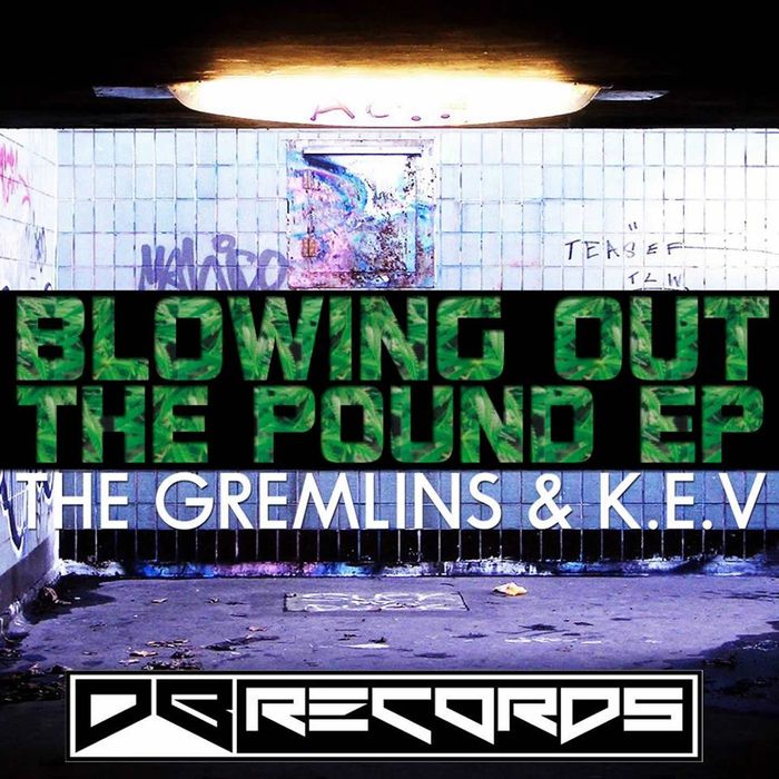 The Gremlins & K.E.V – Blowing Out The Pound EP