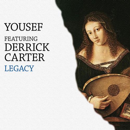 Yousef & Derrick Carter – Legacy