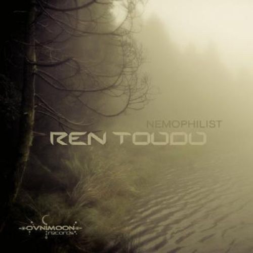 Ren Toudu – Nemophilist