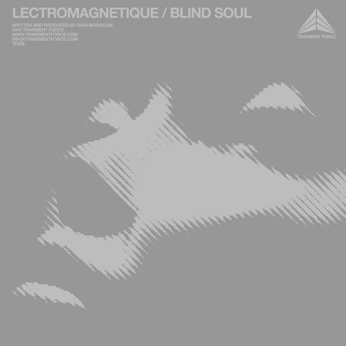 Lectromagnetique – Blind Soul