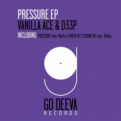 Vanilla Ace & D33P – Pressure EP