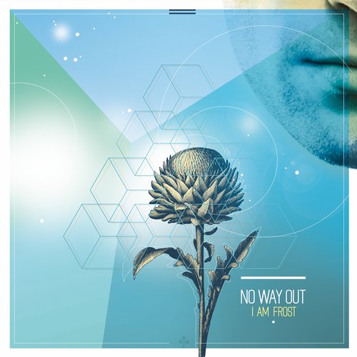 I Am Frost – No Way Out
