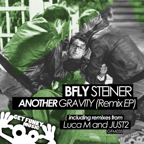 Bfly Steiner – Another Gravity Remix EP
