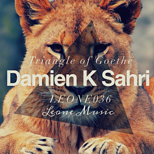 Damien K Sahri – Triangle Of Goethe