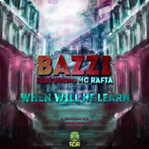 Bazzi, MC Rafta – When Will He Learn