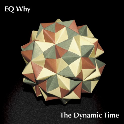 EQ Why – The Dynamic Time