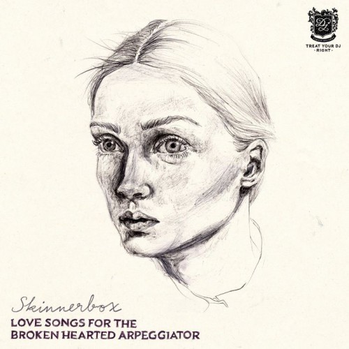 Skinnerbox – Love Songs For The Broken Hearted Arpeggiator