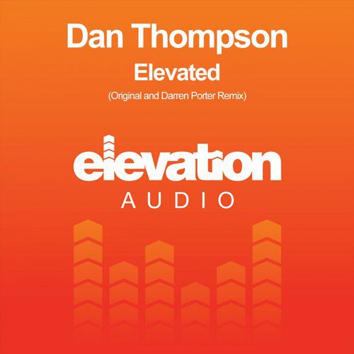 Dan Thompson – Elevated EP
