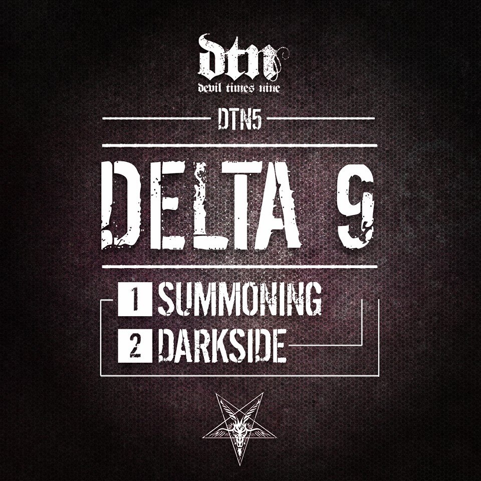 Delta 9 – Summoning Darkside