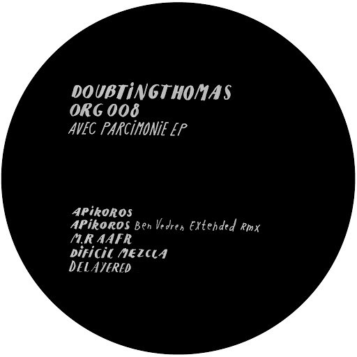 Doubtingthomas – Avec Parcimonie