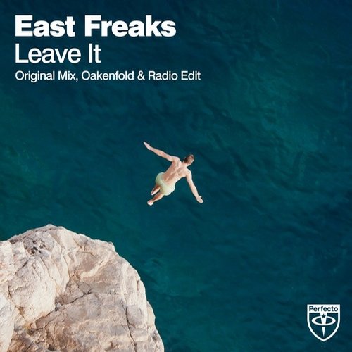 East Freaks – Leave It