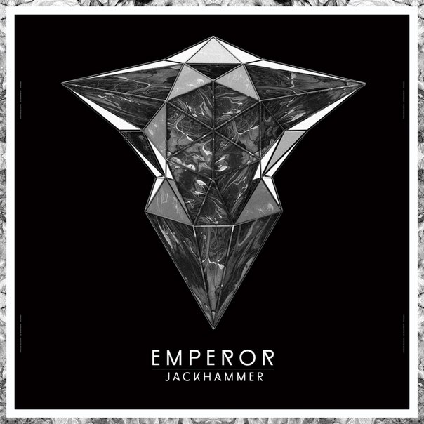 Emperor – Jackhammer EP