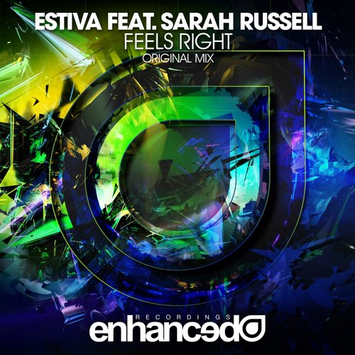 Estiva feat. Sarah Russell – Feels Right