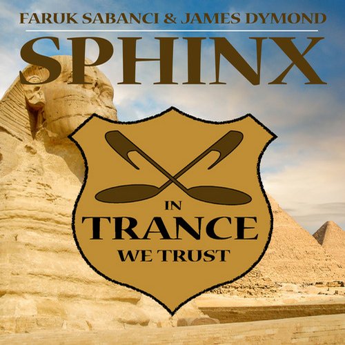 Faruk Sabanci & James Dymond – Sphinx