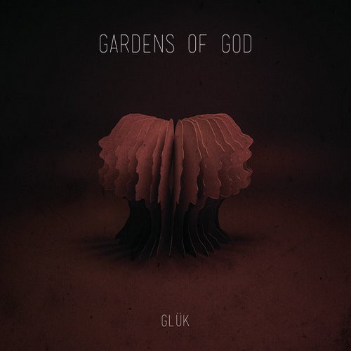 Gardens Of God – Gluk