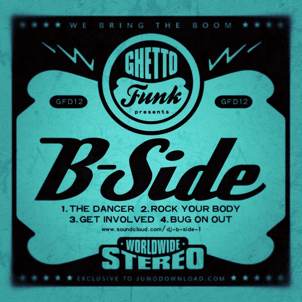 B-Side – Ghetto Funk Presents: B-Side