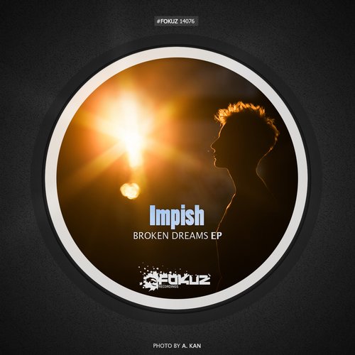 Impish & Vasilisa – Broken Dreams EP