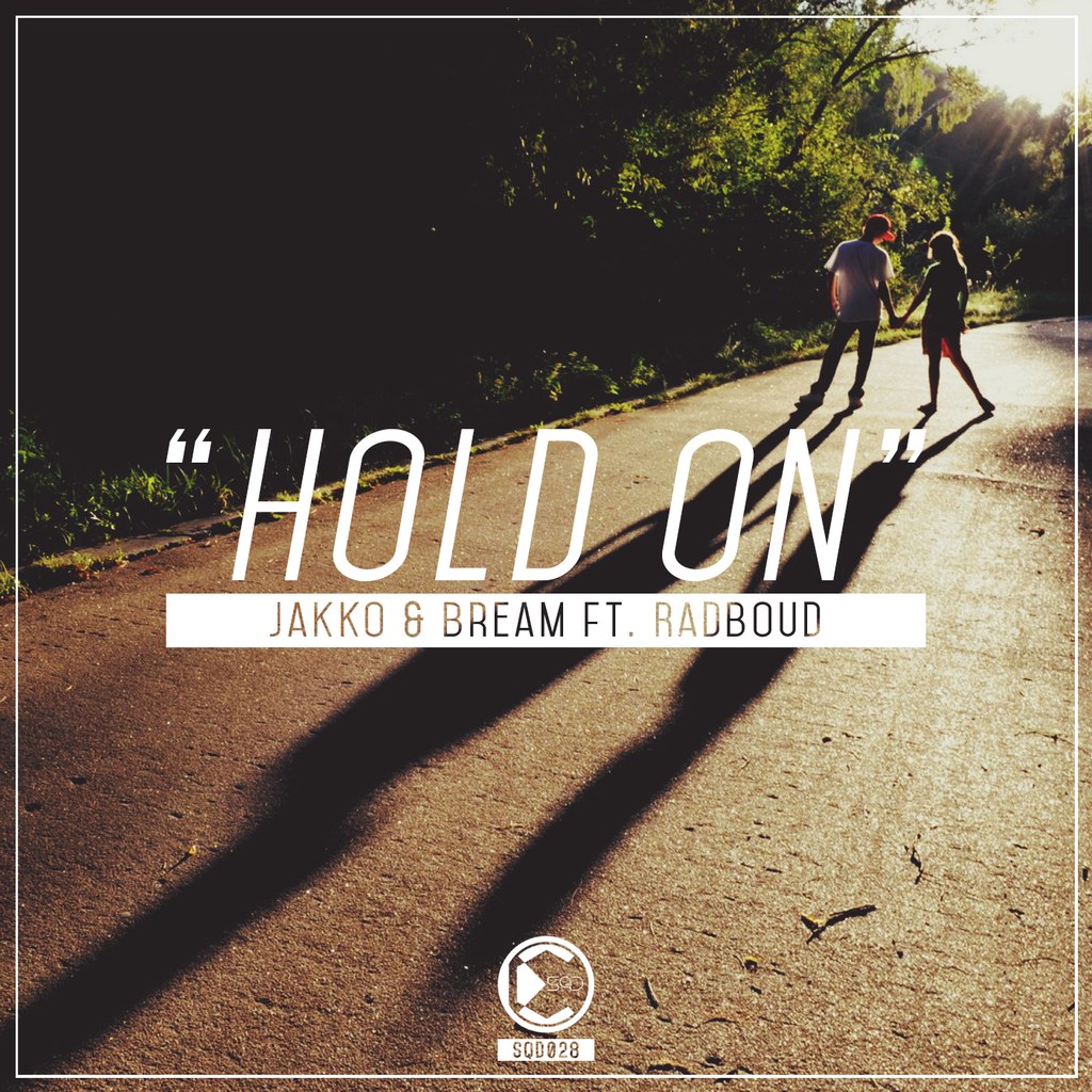 Jakko & Bream feat. Radboud – Hold On