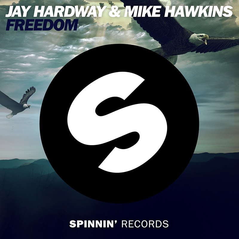 Jay Hardway & Mike Hawkins – Freedom