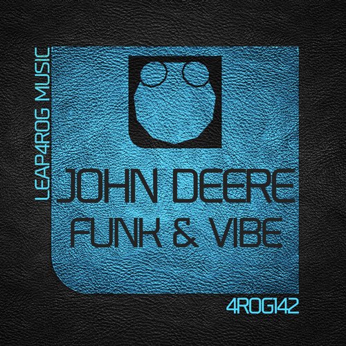 John Deere – Funk & Vibe